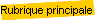 Rubrique principale